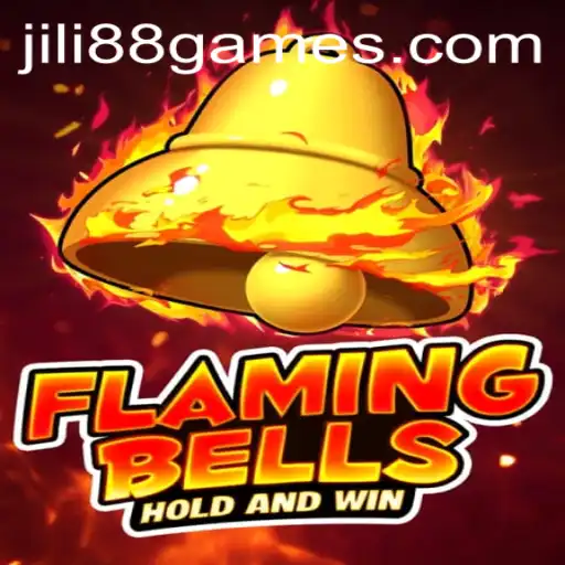 Discover the Exciting World of Flaming Bells in JILI88