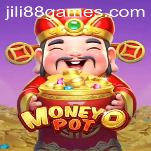 Exploring the Features of MoneyPot: A Thrilling Adventure with JILI88